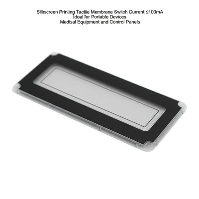 Silkscreen Printing Tactile Membrane Switch Current ≤100mA Ideal for Portable Devices Medical Equipment and Control Panels